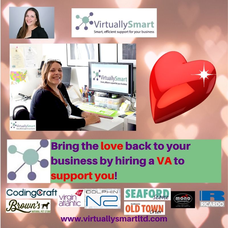 Bring the love back to your business by hiring a VA to support you!