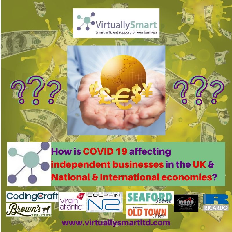Is COVID 19 affecting independent UK traders & International economies?