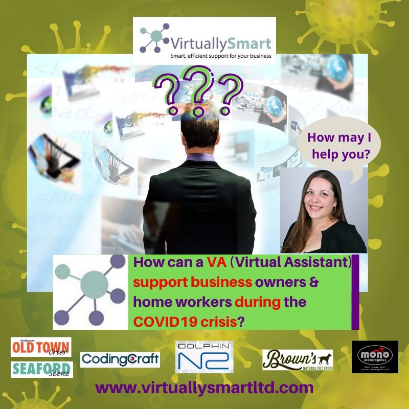 How can a VA (Virtual Assistant) support business owners & home workers during the COVID19 crisis?