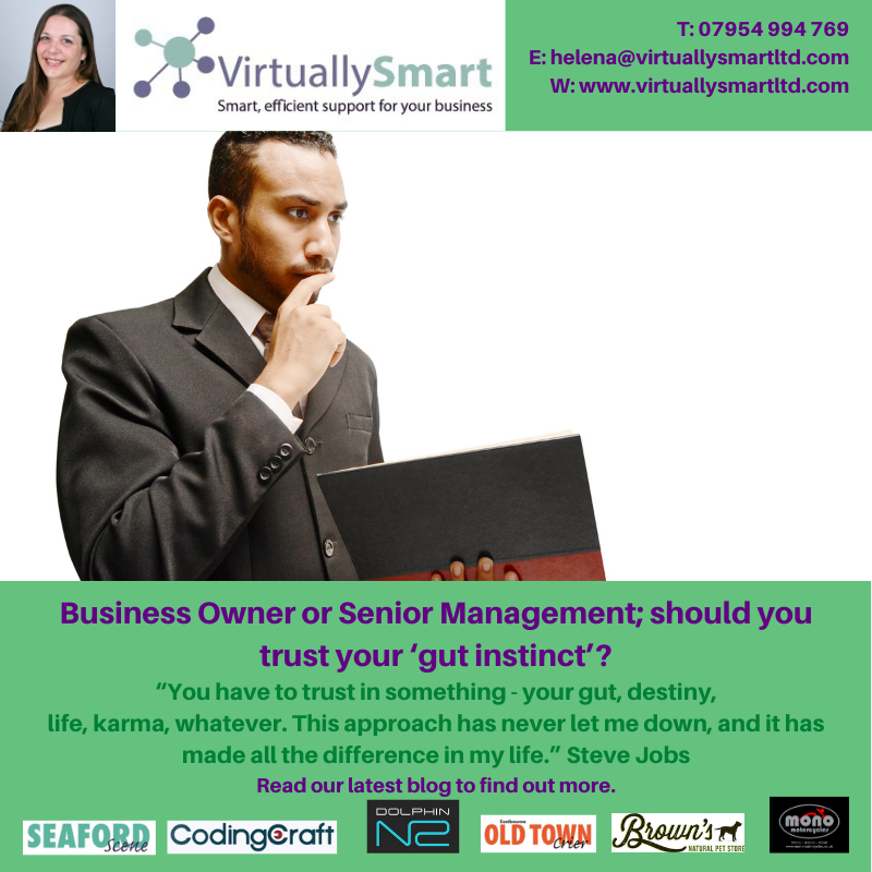 Business Owner or Senior Management; should you trust your ‘gut instinct’?
