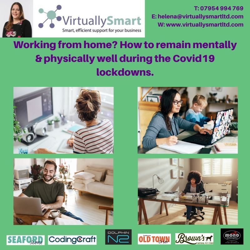 Working from home? How to remain mentally & physically well during the Covid19 lockdowns.