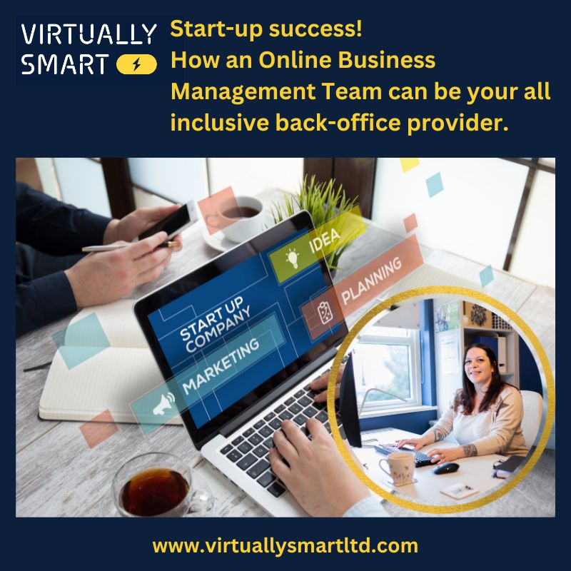 Start-up success! How an Online Business Management Team can be your all-inclusive back-office provider.